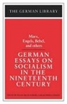 Karl Marx, Frank Mecklenburg, Manfred Stassen, Frank Mecklenburg, Manfred Stassen - German Essays on Socialism in the Nineteenth Century: Marx, Engels,