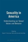 Robert T Francoeur, Patricia Koch, David Weis, Robert T. Francoeur, Patricia Koch, David Weis - Sexuality in America