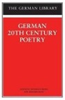 Reinhold Grimm, Irmgard Hunt, Reinhold Grimm, Irmgard Hunt - German 20th Century Poetry