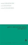 Michael Graham Fry, Erik Goldstein, R Langhorne, Michael Graham Fry, Fry Michael Graham, Erik Goldstein... - Guide to International Relations and Diplomacy