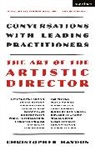 Christopher Haydon - The Art of the Artistic Director
