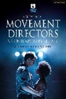 Ayse Tashkiran - Movement Directors in Contemporary Theatre