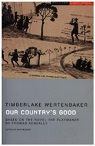 Timberlake Wertenbaker, Wertenbaker Timberlake, Sophie Bush - Our Country's Good
