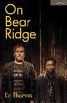 Ed Thomas - On Bear Ridge