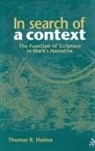 Thomas Hatina, Thomas R Hatina, Thomas R. Hatina - In Search of a Context