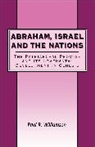 Paul R Williamson, Paul R. Williamson, Williamson Paul R. - Abraham, Israel and the Nations