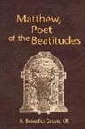 H Benedict Green, H. Benedict Green - Matthew, Poet of the Beatitudes