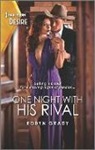 Robyn Grady - One Night With His Rival