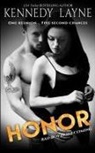 Kennedy Layne - Honor (Bad Boy Homecoming Book 4)