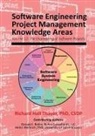 Donald J. Reifer, Richard Hall Thayer, Heinz Weihrich - Software Engineering Project Management Knowledge Areas: Volume 12: The Engieering of Software Projects