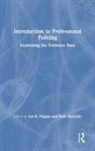 Ruth Pepper Mcgrath, Ian K. Mcgrath Pepper, Ian Mcgrath Pepper, Ruth McGrath, Ian Pepper, Ian K Pepper... - Introduction to Professional Policing