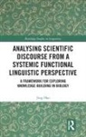 Jing Hao - Analysing Scientific Discourse From a Systemic Functional Linguistic
