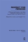 Robert (R. S.) Downie, Robert (R. S.) Telfer Downie, Elizabeth Telfer, Telfer Elizabeth - Respect for Persons