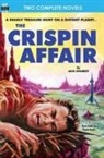 Paul Ernst, Jack Sharkey - Crispin Affair, The, & Red Hell of Jupiter