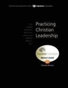 Don L. Davis - Practicing Christian Leadership, Mentor's Guide: Capstone Module 11, English