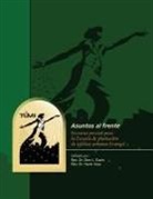 Don L. Davis, Hank Voss - Asuntos al frente: Lecturas previas para la Escuela de plantación de iglesias urbanas Evangel