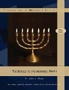 Don L. Davis - The Epistle to the Hebrews: Part 1