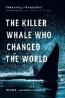 Mark Leiren-Young, Leiren-Young Mark - The Killer Whale Who Changed the World