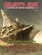 Gregory Benford, Eric Flint, Jack Williamson - Galaxy's Edge Magazine