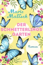 Marie Matisek - Der Schmetterlingsgarten