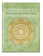 Dalai Lama, Germa Neundorfer, German Neundorfer - Im Einklang mit der Welt