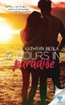Kathryn Berla - 12 Hours In Paradise