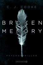 C J Cooke, C. J. Cooke - Broken Memory