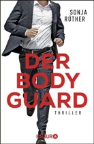 Sonja Rüther - Der Bodyguard