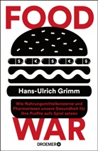 Hans-Ulrich Grimm - Food War