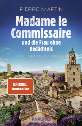 Pierre Martin - Madame le Commissaire und die Frau ohne Gedächtnis - Ein Provence-Krimi
