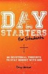 Greg Johnson - Day Starters for Students: 60 Devotional Thoughts to Stay Honest With God