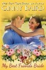 Ginny Baird - My Best Friend's Bride