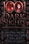 Donna Grant, Laura Kaye, Elisabeth Naughton - 1001 Dark Nights: Compilation Eleven