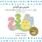 Anna, Anna Miss - The Number Story 1 &#1606;&#1605;&#1576;&#1585;&#1740;&#1722; &#1583;&#1740; &#1705;&#1729;&#1575;&#1606;&#1740;: Small Book One English-Saraiki