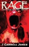 J Carrell Jones - Rage