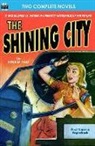 Rena M. Vale, Russ Winterbotham - The Shining City, The & Red Planet