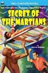 Philip K. Dick, Paul W. Fairman - Secret of the Martians & The Variable Man