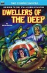 Fritz Leiber, Don Wilcox - Dwellers of the Deep & Night of the Long Knives
