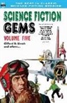 Roger Dee, John W. Jakes, Keith Laumer - Science Fiction Gems, Volume Five, Clifford D. Simak and Others