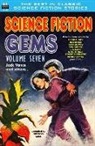 J. F. Bone, Roger Dee, Philip K. Dick - Science Fiction Gems, Volume Seven, Jack Vance and others