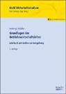 Daniel Lorberg, Daniel (Dr. Lorberg, Daniel (Dr.) Lorberg, LL M M A Danie Lorberg persönlich, LL M M A Daniel Lorberg persönlich, LL.M. Lorberg persönlich... - Grundlagen der Betriebswirtschaftslehre