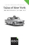 Marie Proeller Hueston, Martin Kleinman, David Masello - 650 - Tales of New York: True Stories of Hustle, Bustle, and Tussle
