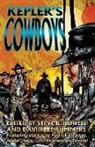 Jaleta Clegg, Steve B. Howell, Patrick Thomas - Kepler's Cowboys