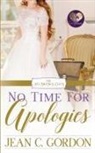 Jean C. Gordon - No Time for Apologies