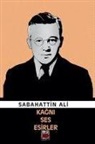 Sabahattin Ali - Kagni Ses Esirle