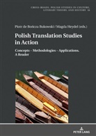 Piotr Bo¿cza Bukowski, Piotr Boncza Bukowski, Magdalena Heydel, Ryszard Nycz - Polish Translation Studies in Action