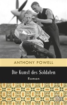 Anthony Powell - Die Kunst des Soldaten