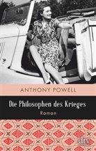 Anthony Powell - Die Philosophen des Krieges