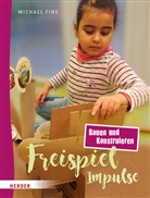 Michael Fink - Freispiel-Impulse: Bauen und Konstruieren