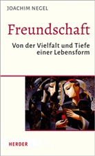 Joachim Negel, Joachim (Professor) Negel, Professor Joachim Negel - Freundschaft